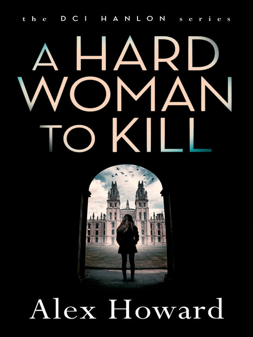 Title details for A Hard Woman to Kill by Alex Howard - Available